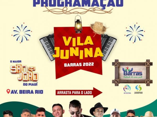 Saiu a programação completa da Vila Junina em Barras. Veja!