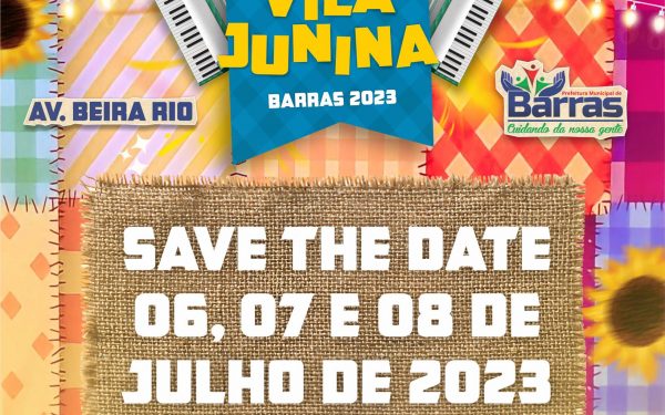 Veja programação atualizada do Festival Junino organizado pela Prefeitura de Barras