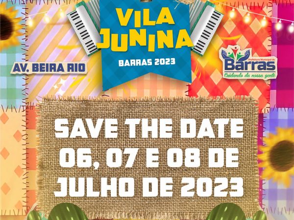 Veja programação atualizada do Festival Junino organizado pela Prefeitura de Barras
