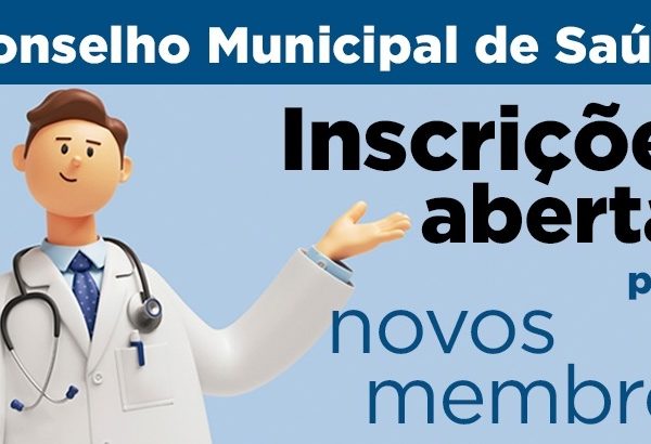 Abertas inscrições para escolha dos novos conselheiros municipais de Saúde