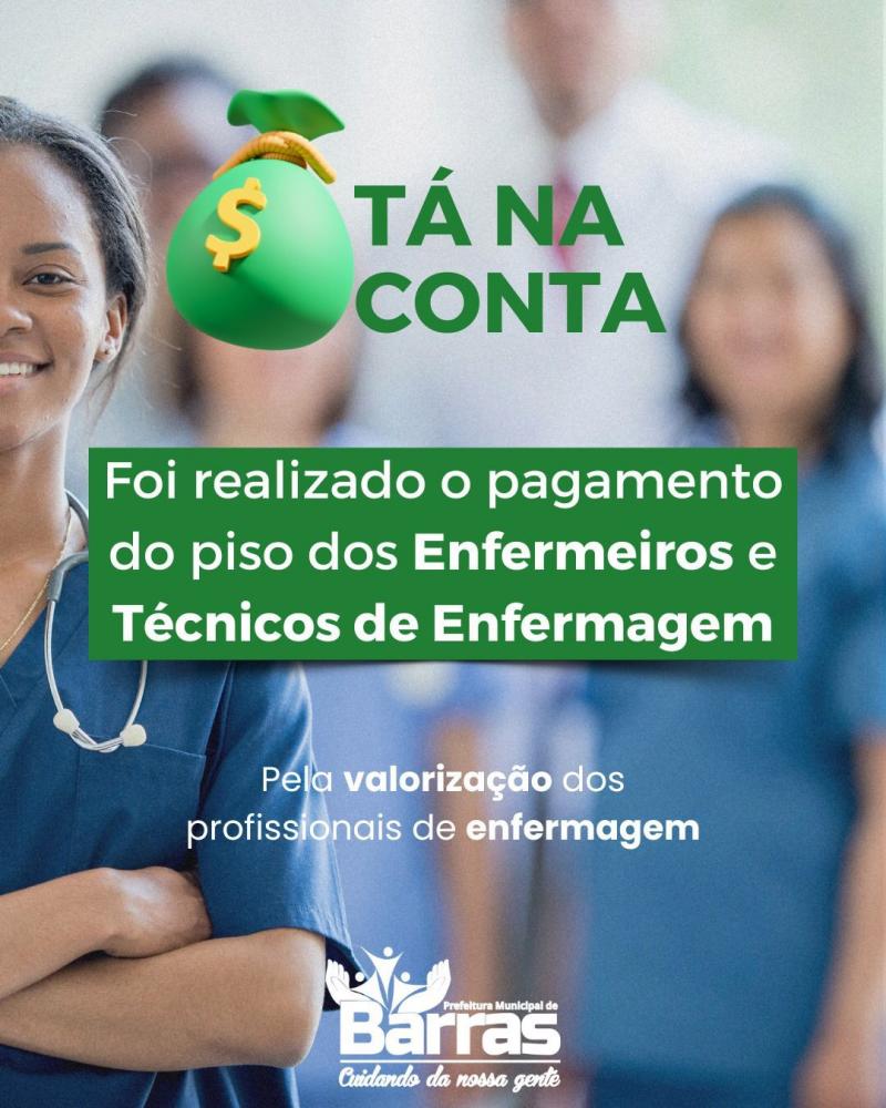 Prefeitura de Barras garante o piso salarial da enfermagem