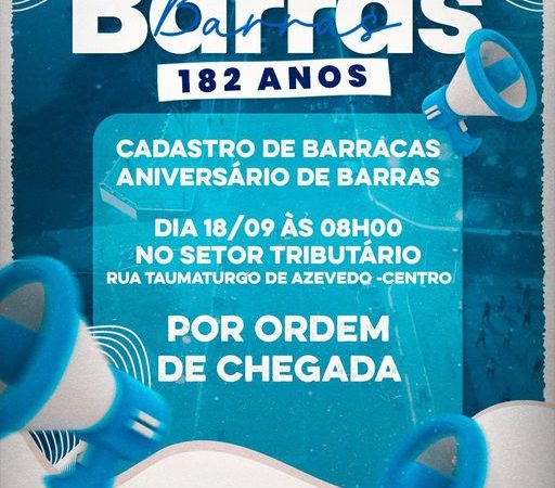 Prefeitura de Barras já vai cadastrar barracas para o aniversário da cidade.