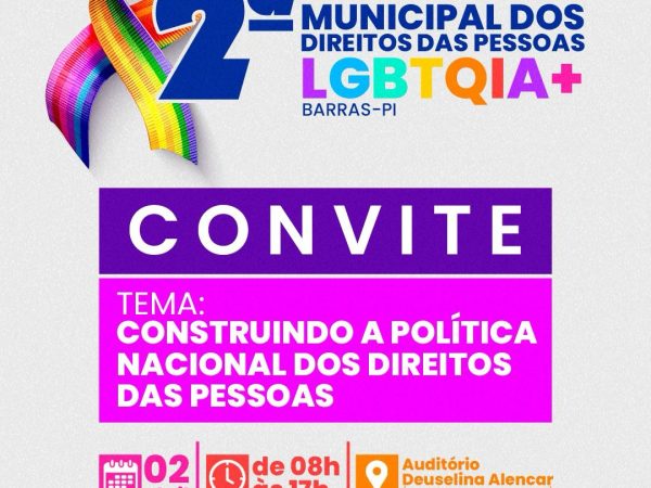 Prefeitura de Barras convida para a 2º Conferência da população LGBTQIA+