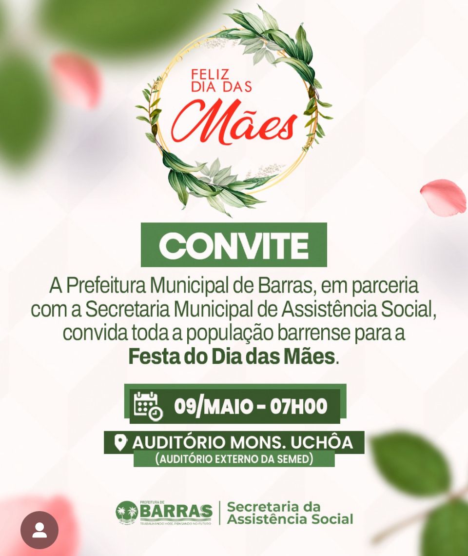 Prefeitura de Barras vai realizar a tradicional festa do Dia das Mães