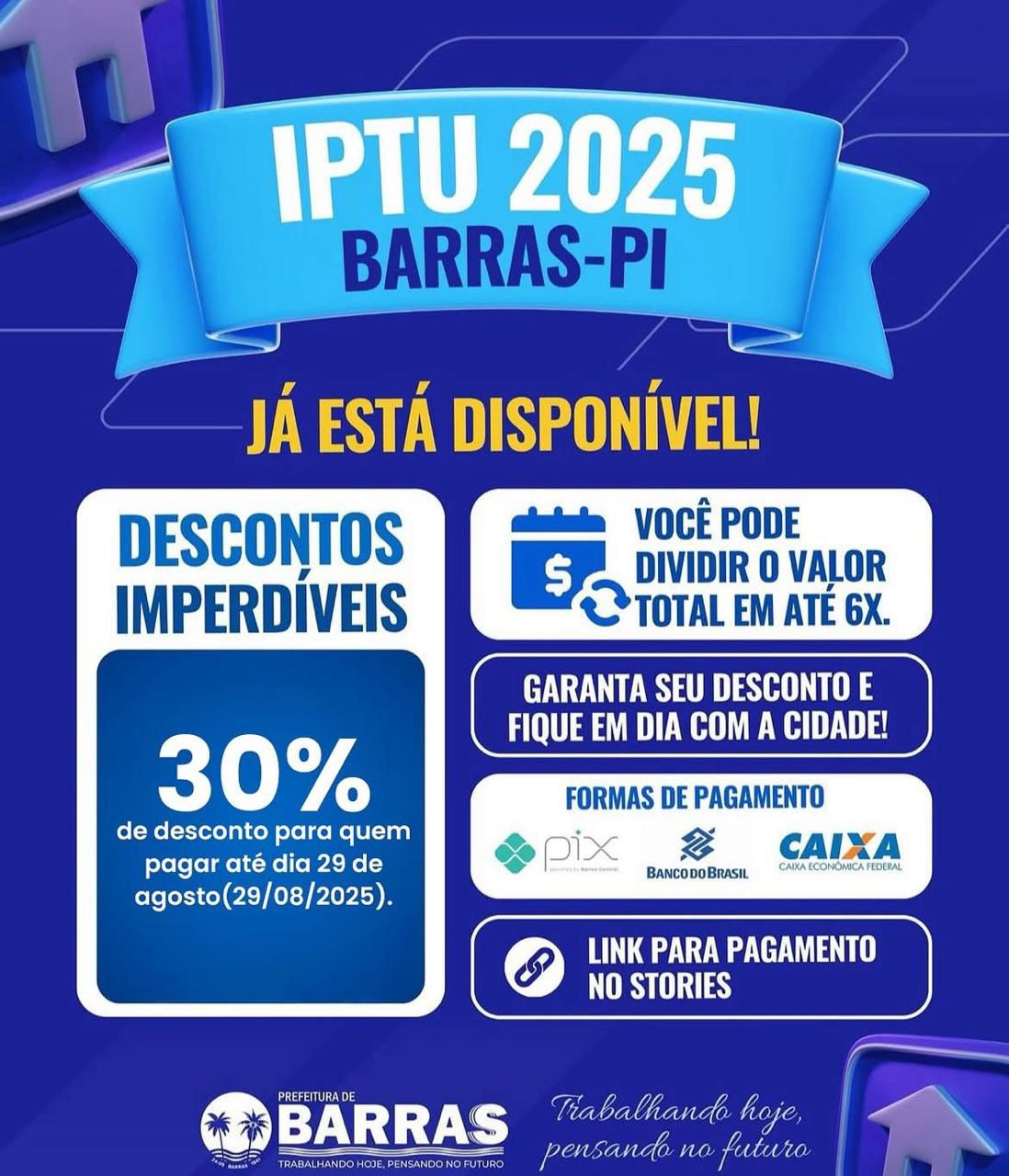 IPTU de Barras tem desconto se for pago até o dia 29 de agosto. Veja!